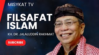 Download lagu Filsafat Islam | KH Dr Jalaluddin Rakhmat mp3