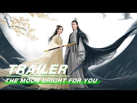 Thumbnail of the video: Trailer: Alan Yu & Fair Xing fun journey into the Jiang-Hu | The Moon Bright for You 明月曾照江东寒| iQIYI