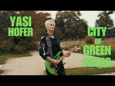 YASI HOFER - City of Green Fields (Instrumental Guitar Rock Song) [Official Video]