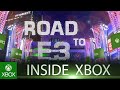 Inside Xbox S2 E3 Trailer (Ft. FanFest, Backward Compatibility, Sea of Thieves & More)