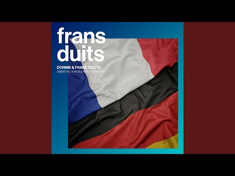 Frans Duits (feat. Omdat Het Kan Soundsystem) [Remix]
