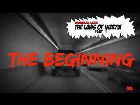 The Laws of Inertia Part 1-The Beginning" by Mychelle Lee