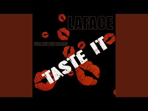 Taste It (feat. Day Day Badass)