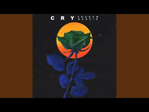 Download Andrew Garcia - Cry MP3