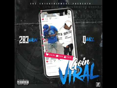Going Viral Feat. Q Ball Da Grittman
