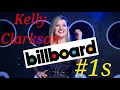 Kelly Clarkson S Billboard 1 Songs