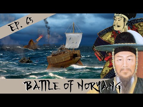 Battle of Noryang - The Imjin War is Over