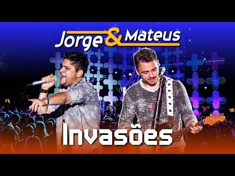 Jorge & Mateus - Invasões - [DVD Ao Vivo em Jurerê] - (Clipe Oficial)