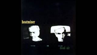 Heatmiser  - Don&#39;t Look Down