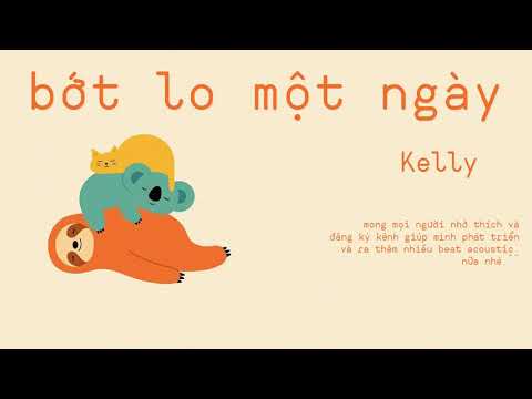 Bớt Lo Một Ngày - Kelly | Beat Acoustic Karaoke