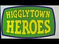 Salute 61 Higglytown Heroes