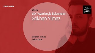YKY Yazarlarıyla Buluşmalar - Gökhan Yılmaz