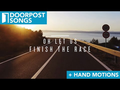 Finish the Race // Doorpost Songs // Lyric Video & Hand Motions Preview