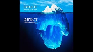 The Explicit Will Interpret the Implicit