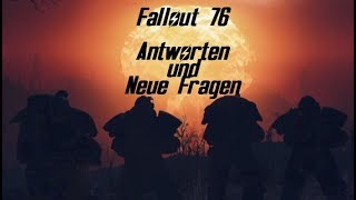 Fallout 76 - Viele neue Infos und eben so viele neue Fragen