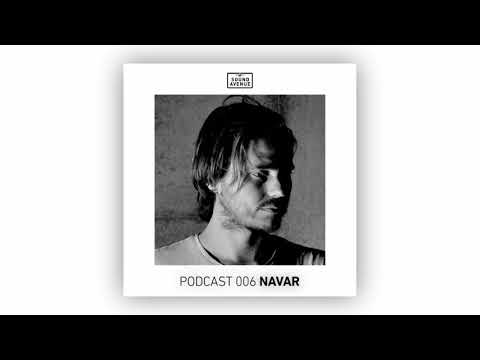 Sound Avenue Podcast 007 -  Navar