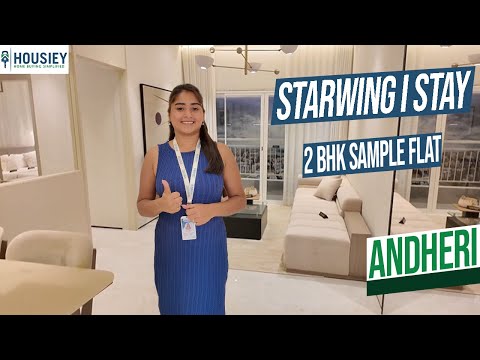 Starwing I Stay | Luxury 2BHK Sample Flat Tour at Marol Andheri East Mumbai | Location & Review 2025