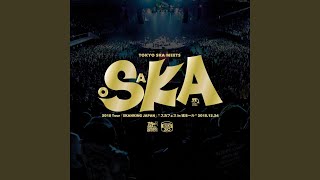 Are You Ready To Ska? (2018 Tour｢SKANKING JAPAN｣&quot;スカフェス in 城ホール&quot; 2018.12.24)