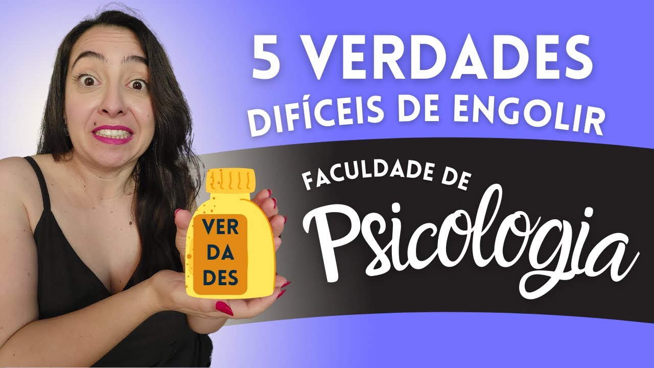 5 Verdades Difíceis de Engolir Sobre a Faculdade de Psicologia