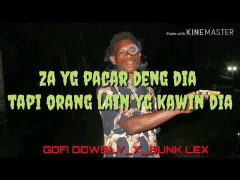 Lagu Terbaru acara_za yg pacar deng dia tapi orang lain yg kawin dia _ gofi dowbly x Bung lex