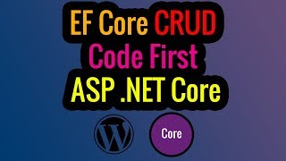 Entity Framework Core Code-First CRUD Operations In ASP.NET Core Application