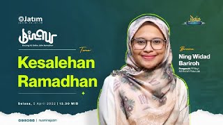 Binnur (Bincang NU Online Jatim Ramadhan) bersama Ning Widad Bariroh