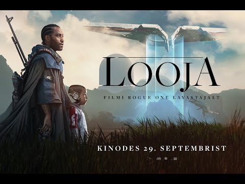 LOOJA - TRAILER! Kinodes 29. septembrist!