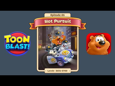Toon Blast Episode 61 - Hot Pursuit (Levels 2651-2700)