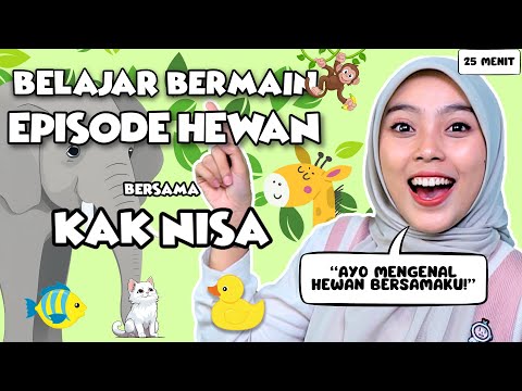Belajar dan Bermain Untuk Balita Episode Mengenal Hewan- Belajar Kata, Lagu Interaktif, Suara Hewan