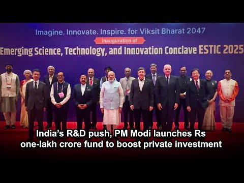 India’s R&D push, PM Modi launches Rs one lakh crore fund to boost private investment
