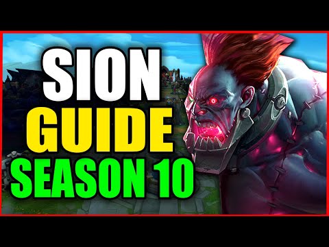 How to Play SION for BEGINNERS (Best Build, Runes, Season 10) S10 Sion Gameplay Guide