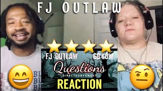 ANOTHER SMASH! FJ OUTLAW - QUESTIONS ft. 6B.LOW | Reaction
