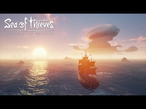 Official Sea of Thieves: Anniversary Edition Trailer