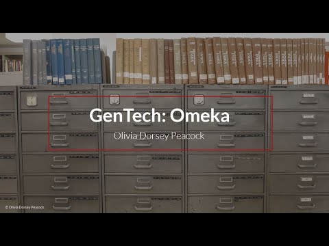 GenTech - Ep 16: Using Omeka to Build A Community Archive