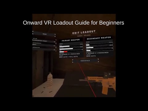 Onward VR Loadout Guide
