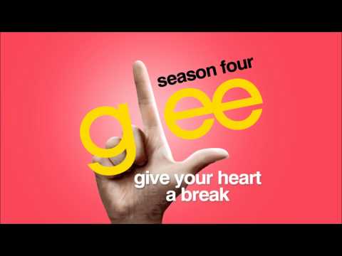 Video thumbnail for Give Your Heart a Break