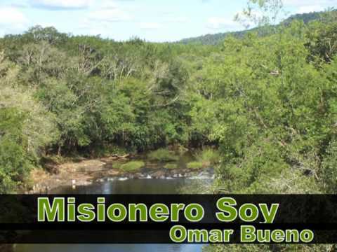 Misionero Soy - Omar Bueno