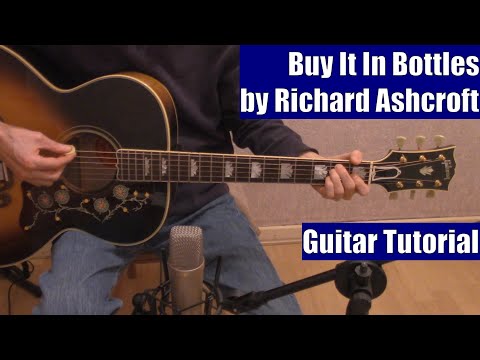 Buy It In Bottles - Richard Ashcroft