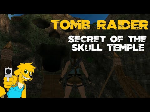 TRLE: Secret of the Skull Temple (Full Walkthrough)