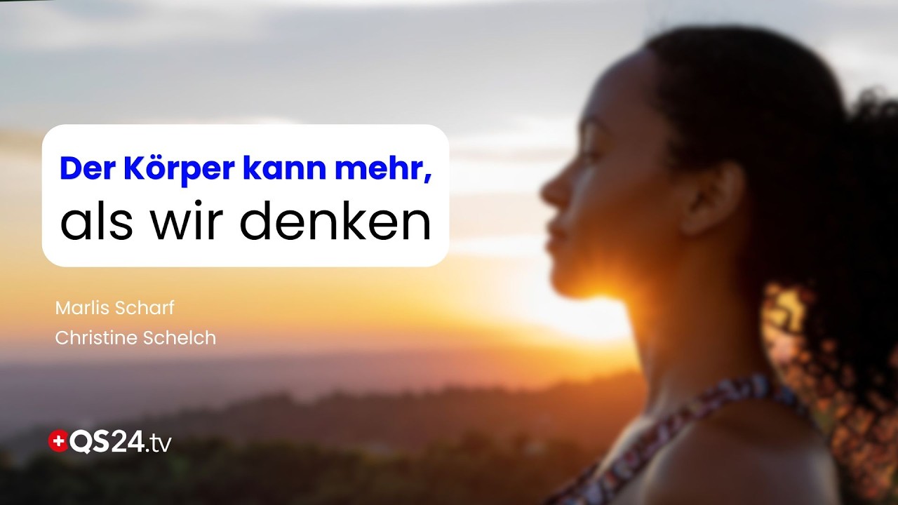 Vorschaubild QS24 Sendung 4: Die Kraft der Selbstheilung