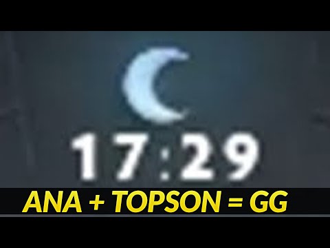 when Ana + Topson = 17min GG