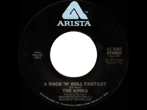 1978 HITS ARCHIVE: A Rock ‘N’ Roll Fantasy - Kinks (stereo 45--U.S. single version)