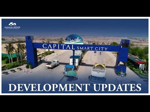 Capital Smart City || November – 10 – 2022 Development Update || Manahil Estate