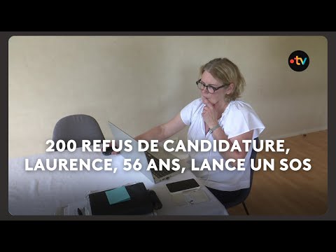 Emploi :  après plus de 200 refus de candidature, Laurence, 56 ans, lance un SOS