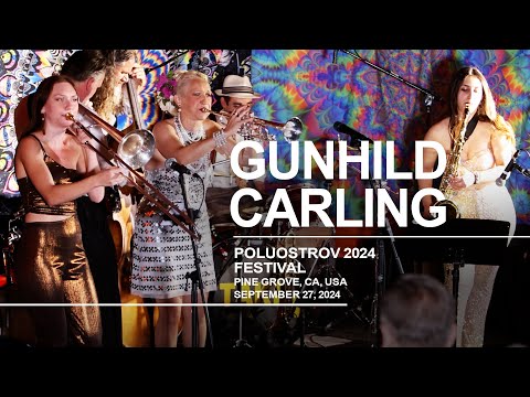 Gunhild Carling Orchestra. Poluostrov 2024 Festival. Pine Grove CA, USA. September 27, 2024.