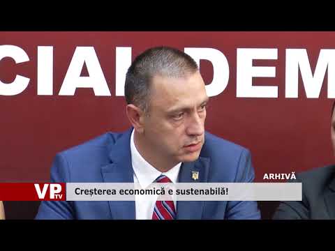 Creșterea economică e sustenabilă!