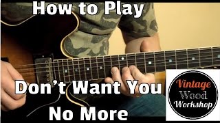 Don&#39;t Want You No More Lesson- Allman Brothers Band