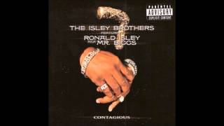 The Isley Brothers ft. Ronald Isley - Contagious