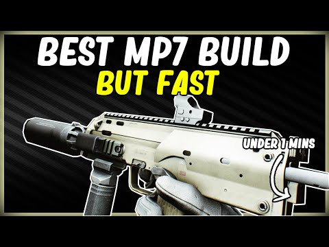 BEST META MP7 IN ESCAPE FROM TARKOV BUT FAST -  BEST SMG BUILD IN EFT IN UNDER 1 MINS LOW RECOIL