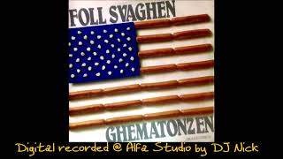 Foll Svaghen ‎– Ghematonzen (Tirolacid 12" Version) (1989)